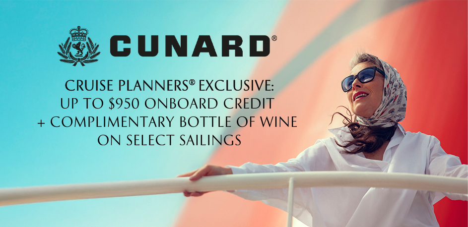 Cunard Exclusive Benefits + Treat Yourself On Us
