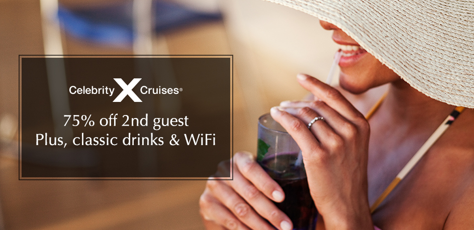 Celebrity Cruises 75% off 2nd Guest